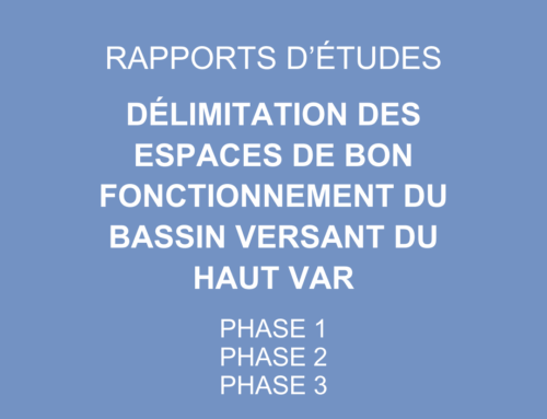 Rapports d’études : espaces de bon fonctionnement du haut var